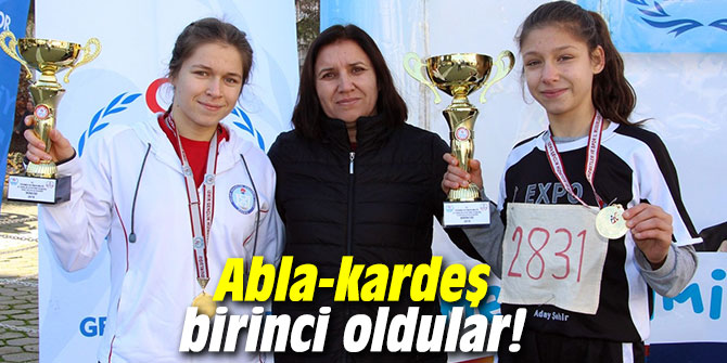 Abla-kardeş birinci oldular!