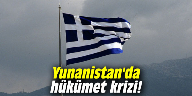 Yunanistan'da hükümet krizi !