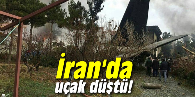 İran'da uçak düştü!