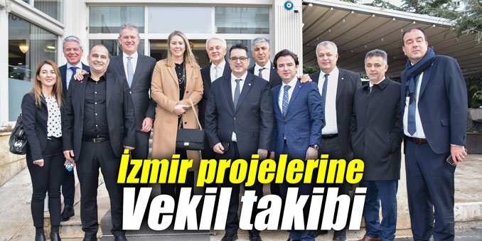 İzmir projelerine Vekil takibi