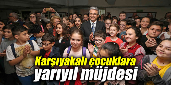 Karşıyakalı çocuklara yarıyıl müjdesi