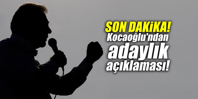 SON DAKiKA! Aziz Kocaoğlu'ndan adaylık açıklaması!