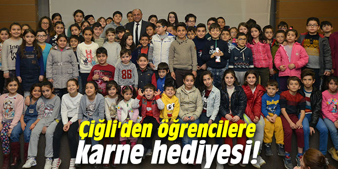 Çiğli'den öğrencilere karne hediyesi!