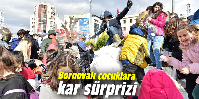 Bornovalı çocuklara kar sürprizi