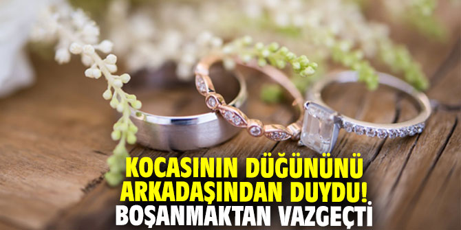 Kocasının düğününü arkadaşından duydu, boşanmaktan vazgeçti!