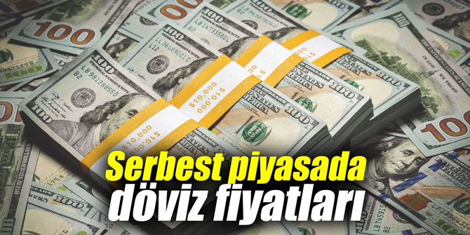 Serbest piyasada döviz fiyatları
