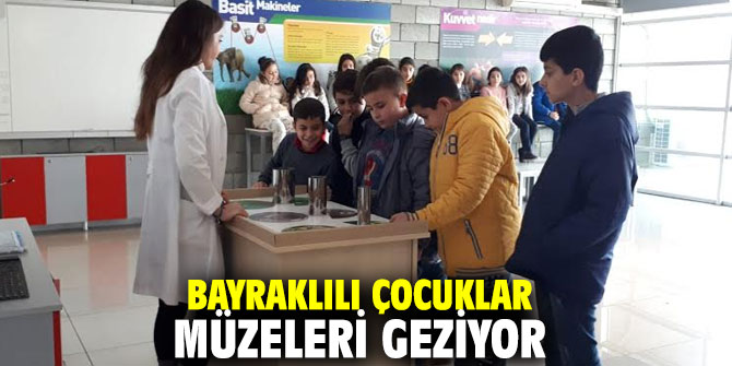 Bayraklılı çocuklar müzeleri geziyor