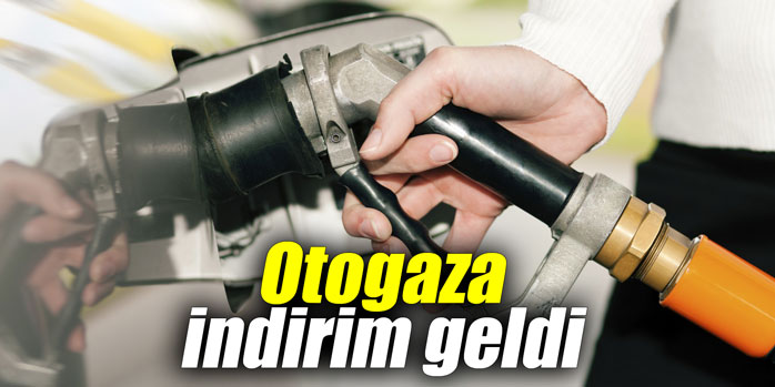 Otogaza indirim geldi
