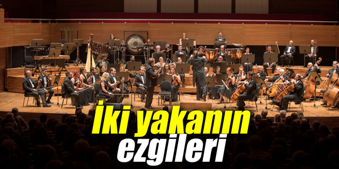 İki yakanın ezgileri