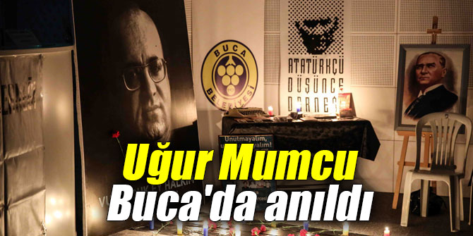 Uğur Mumcu Buca'da anıldı