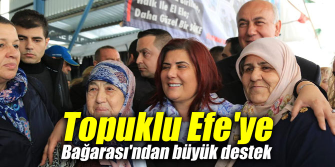 Topuklu Efe'ye Bağarası'ndan destek