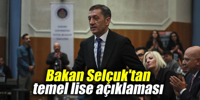 Bakan Selçuk'tan temel lise açıklaması