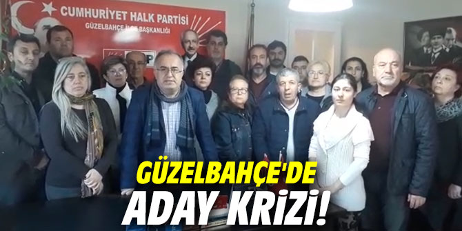 Güzelbahçe'de aday krizi!