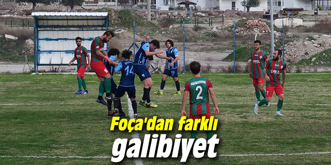 Foça'dan farklı galibiyet