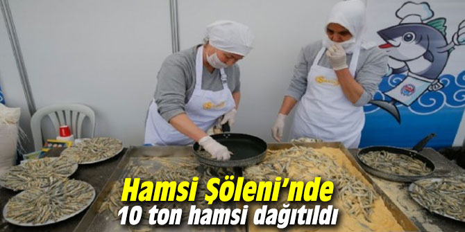Hamsi Şöleni’nde 10 ton hamsi dağıtıldı
