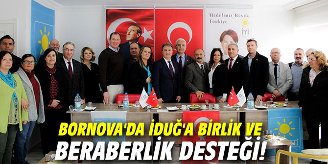 Bornova'da İduğ'a birlik ve beraberlik desteği geldi!