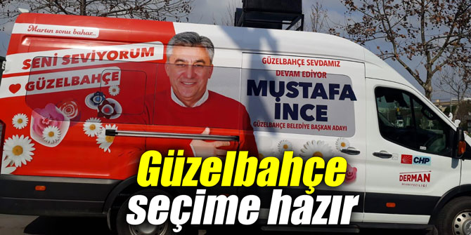 Güzelbahçe seçime hazır