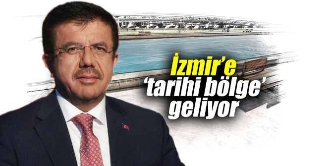 İzmir’e ‘tarihi bölge’ geliyor