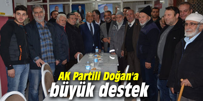 AK Partili Doğan'a büyük destek