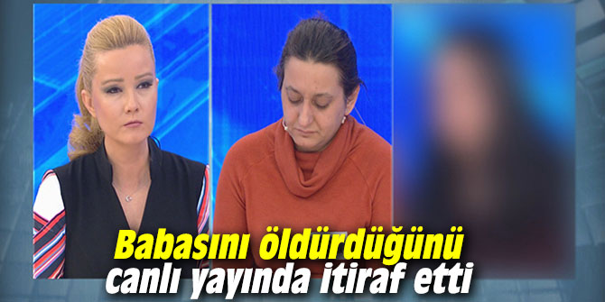 Babasını öldürdüğünü canlı yayında itiraf etti