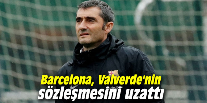 Barcelona, Valverde'nin sözleşmesini uzattı