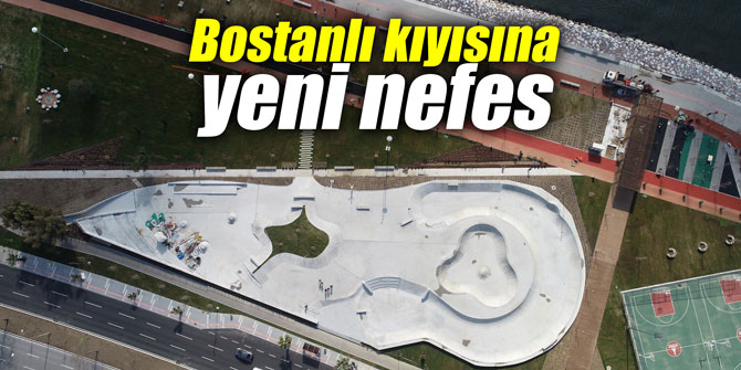 Bostanlı kıyısına yeni nefes