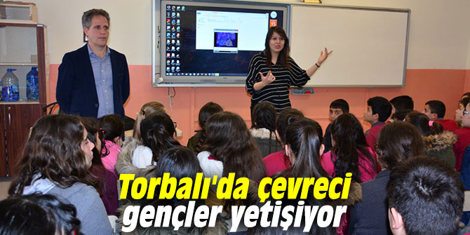 Torbalı'da çevreci gençler yetişiyor
