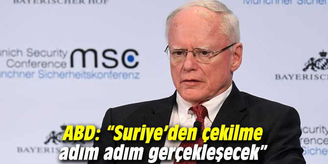 ABD: “Suriye’den çekilme adım adım gerçekleşecek”