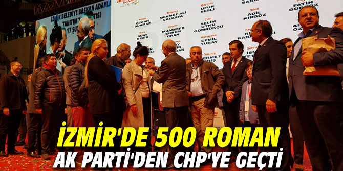 İzmir'de 500 Roman AK Parti'den CHP'ye geçti