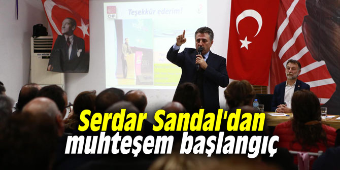 Serdar Sandal'dan muhteşem başlangıç