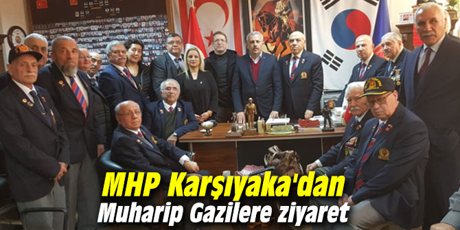MHP Karşıyaka'dan Muharip Gazilere ziyaret