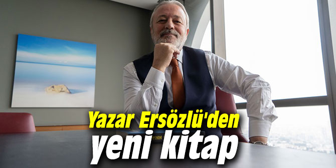 Yazar Ünal Ersözlü'den yeni kitap