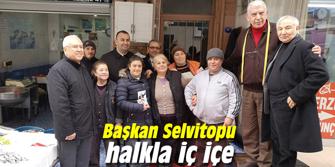 Başkan Selvitopu, Karabağlarlılarla iç içe
