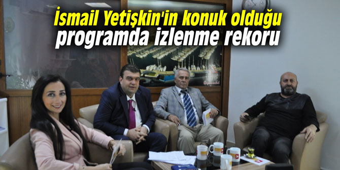 İsmail Yetişkin'in konuk olduğu programda izlenme rekoru