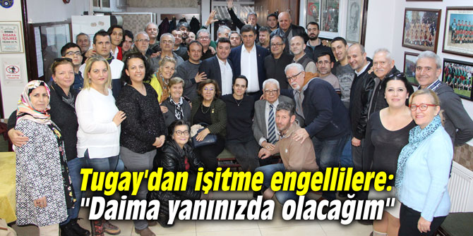 Tugay'dan işitme engellilere: "Daima yanınızda olacağım"