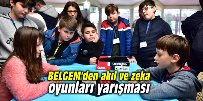 BELGEM'den akıl ve zeka oyunları yarışması