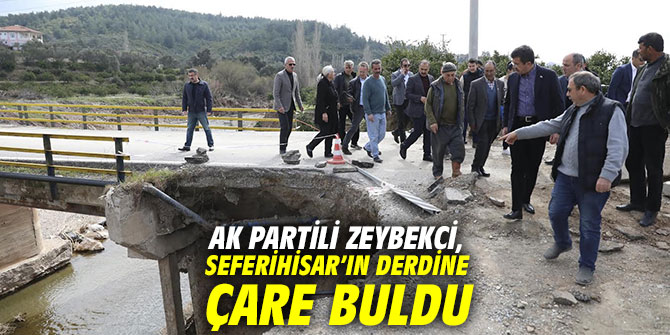AK Partili Zeybekci, Seferihisar’ın derdine çare buldu