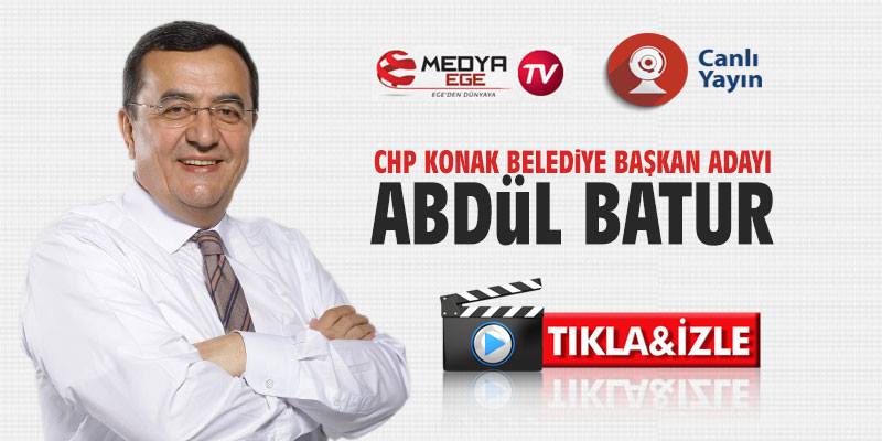 CHP Konak Belediye Başkan Adayı Abdül Batur, Medya Ege TV'nin konuğu