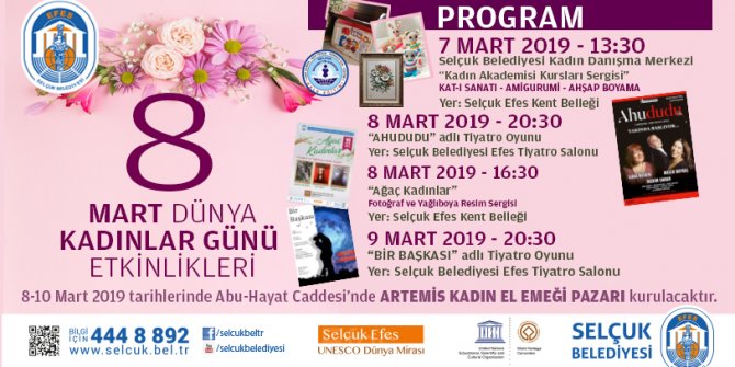 Selçuk Belediyesi’nden 8 Mart’a özel etkinlikler