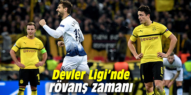 Devler Ligi’nde rövanş zamanı