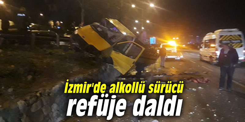 İzmir'de alkollü sürücü refüje daldı
