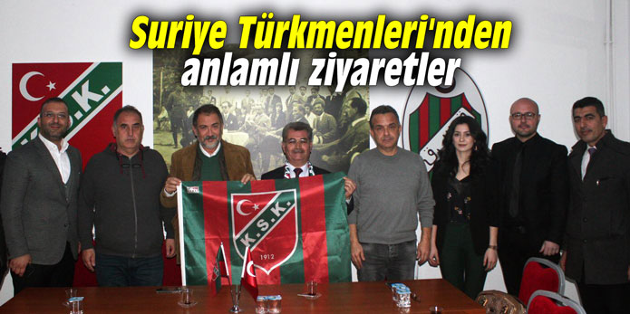 Suriye Türkmenleri'nden anlamlı ziyaretler