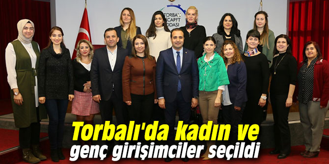 Torbalı'da kadın ve genç girişimciler seçildi