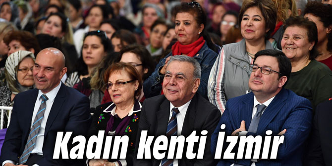 Kadın kenti İzmir