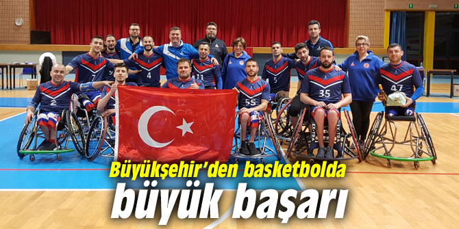 Büyükşehir’den basketbolda büyük başarı