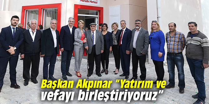 Karşıyaka'da Kemal Anadol Mahalle Merkezi açıldı