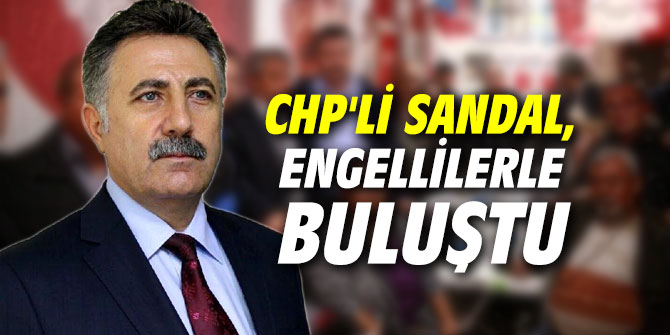 Serdar Sandal, engellilerle buluştu
