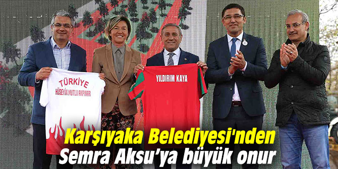 Karşıyaka Belediyesi'nden Semra Aksu’ya büyük onur