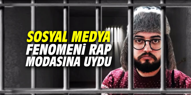 Sosyal Medya Fenomeni Rap Modasına Uydu