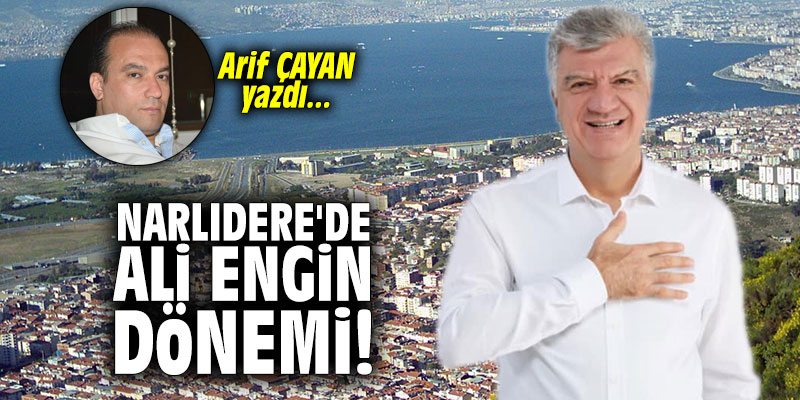 Narlıdere'de Ali Engin dönemi